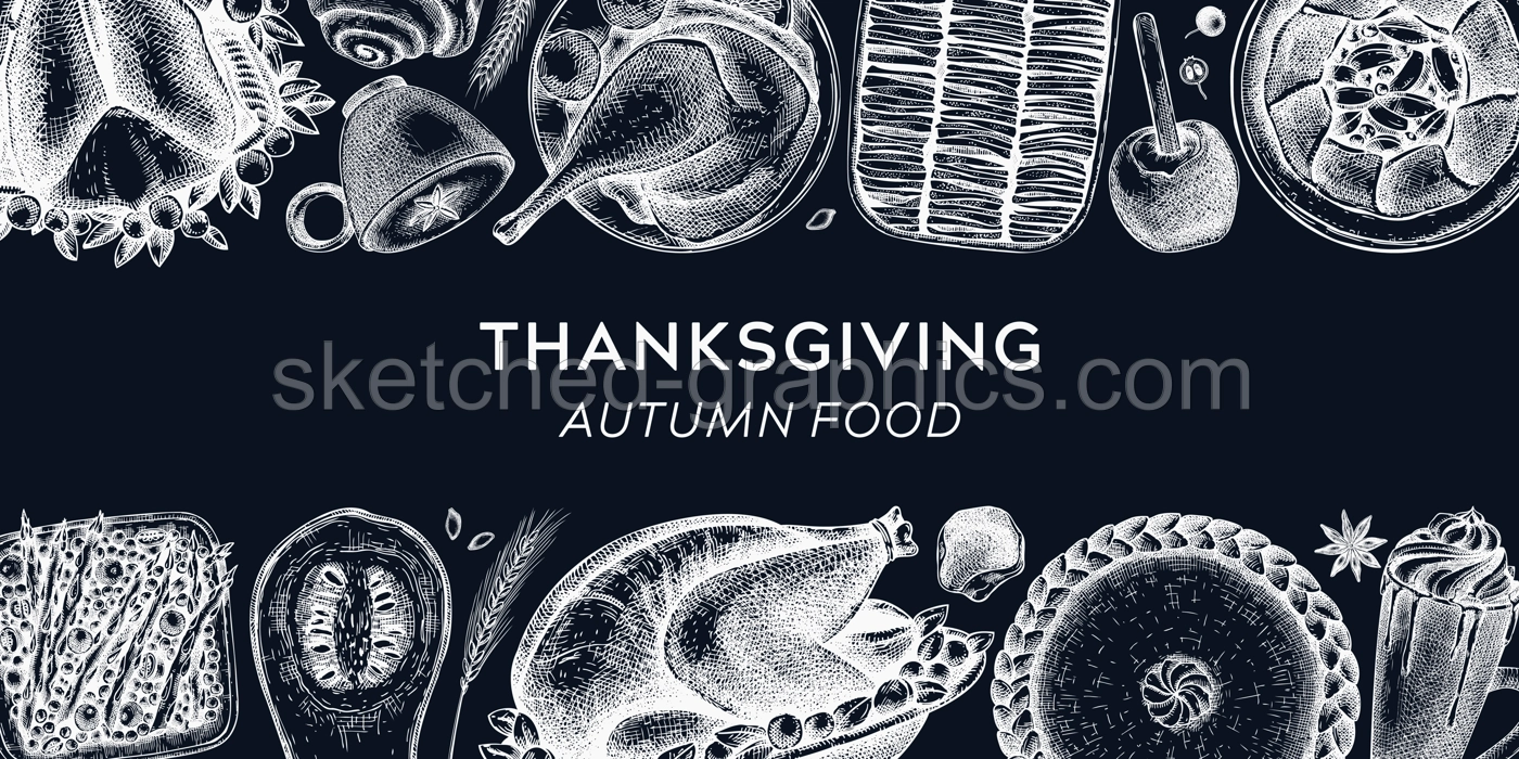 Thanksgiving dinner banner on chalkboard. Fall food and drinks trendy frame design. Vintage turkey, vegetables, pies, and hot drinks sketches. Vector autumn food template. Thanksgiving background Illustration